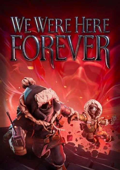 jaquette de We Were Here Forever