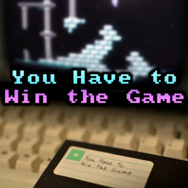 jaquette de You Have To Win the Game